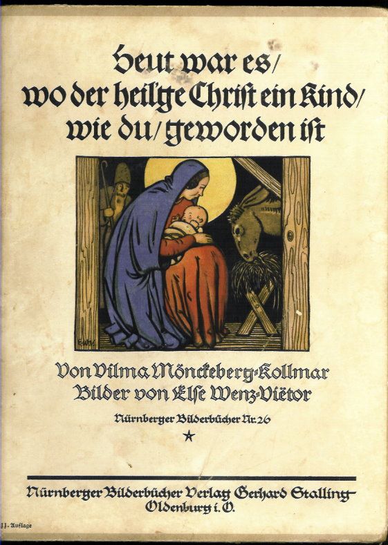 Heut war es wo der heilge christ ein kind wie du geworden bist